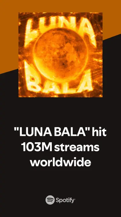 Luna Bala passing 103 million worldwide Spotify streams in 2025